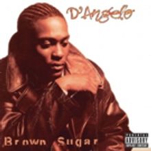 D'Angelo's 'Brown Sugar' Remastered and Expanded for New Deluxe Edition