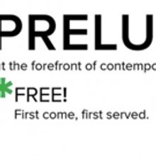 Andrew Kircher to Curate 14th Annual PRELUDE Festival