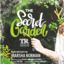 Theatre Raleigh Presents THE SECRET GARDEN at Fletcher Opera Theater