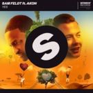 Sam Feldt Releases 'YES' ft AKON and Announces Album 'Sunrise'