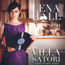 Lena Hall Will Release VILLA SATORI Album, Plus Acoustic HEDWIG Album in the Works!