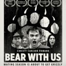 Comedy Dynamics Releases Modern Farce BEAR WITH US, Starring Cheyenne Jackson