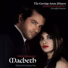 Photo Flash: Sneak Peek - The Carriage House Players to Present Shakespeare's MACBETH