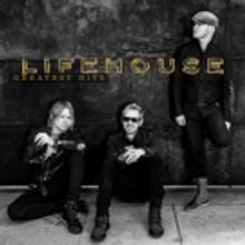 'Lifehouse: Greatest Hits' Album Available Today