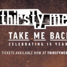 Thirsty Merc 15th Anniversary 'Take Me Back' Tour Announced