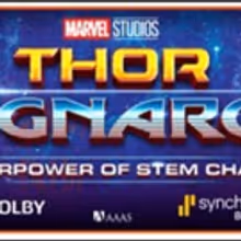 Marvel Studios Presents THOR: RAGNAROK Superpower of Stem Challenge