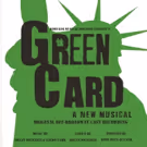 GREEN CARD: A NEW MUSICAL Releases Original Off-Broadway Cast Album
