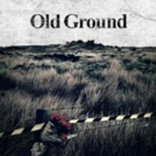 Organised Chaos Presents OLD GROUND at The King's Arms
