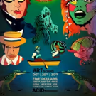 ART SCHOOL ACID DROPOUT Returns Later this Month