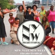 SISTAS ON FIRE to Light Up the Stage at New York New Works Theatre Festival