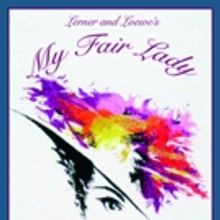 Skyline Theatre Company Presents MY FAIR LADY this Weekend