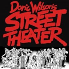 Doric Wilson's STREET THEATER Launches TOSOS' 2017-18 Season Tonight