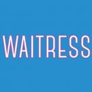 WAITRESS Coming to Playhouse Square This Fall; Tickets on Sale Friday!