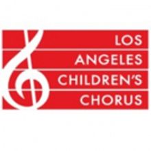 LA Children's Chorus Announces 2017-18 Season