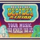 DECADES REWIND to Bring '60s, '70s & '80s to Aronoff Center