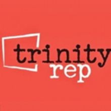 Trinity Rep Announces New Artistic Director Title After Generous Donation