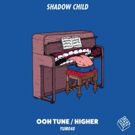 Shadow Child Releases B-Side to New EP 'Higher'