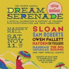 Massey Hall to Host the 4th Annual Dream Serenade