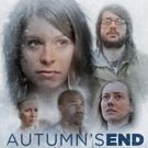 Thriller AUTUMN'S END Explores Trauma, Loss and the Value of Revenge