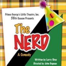 THE NERD Set to Open at Bowie Playhouse
