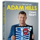 Live Stand-Up ADAM HILLS: CLOWN HEART Out on DVD 11/20