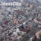 The New Museum Announces Schedule for September's IdeasCity New York