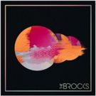 The Brocks' Kaskade Produced Indie Rock/Dance Album Out Today