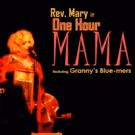Broadway's Andrew Beall and Lauren Elder Join Rev. Mary for ONE HOUR MAMA