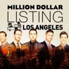 Bravo's MILLION DOLLAR LISTING LOS ANGELES Returns with Super-Sized Premiere, 11/2