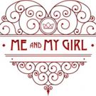 Neglected Musicals Announces ME & MY GIRL