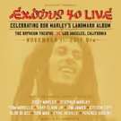 Blackbird Presents Exodus 40 Live Celebrating Bob Marley's Landmark Album