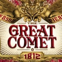GREAT COMET Announces Sale of Final Rush Tickets