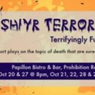 Short Comedies to Explore Death in SHIYR TERROR at the Papillon Prohibition Room