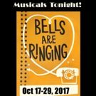 BELLS ARE RINGING Revival Begins at Musicals Tonight!