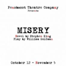 MISERY to Take the Stage in Stephen King's Hometown