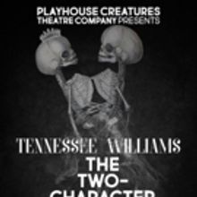 Austin Pendleton to Direct Playhouse Creatures Production of THE TWO-CHARACTER PLAY