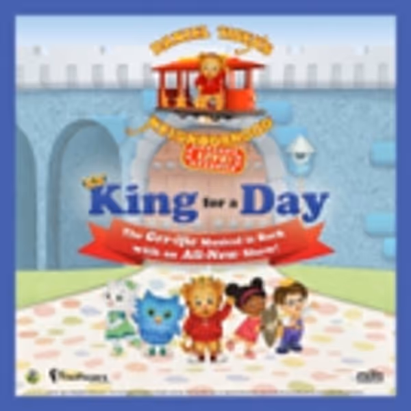 DANIEL TIGER'S NEIGHBORHOOD LIVE! Launches New 'King For A Day' Tour Today Photo