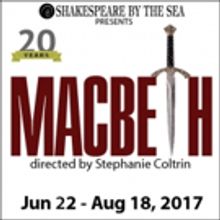 Shakespeare By The Sea to Open MACBETH