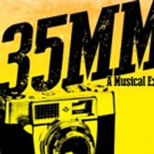 35MM: A MUSICAL EXHIBITION Comes Into Focus at the Roxy Regional Theatre's theothersp