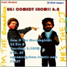 UG! COMEDY SHOW!! at The Mockingbird Announces 7/11 Line Up