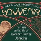 Max and Louie present SOUVENIR, 12/15-31