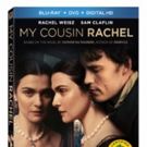 MY COUSIN RACHEL Arrives on Blu-ray, DVD & Digital HD on 8/29