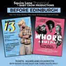Before Edinburgh: Two Shows from New York Based Companies Previewing at The Secret…