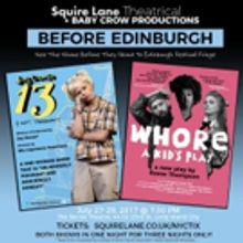 Before Edinburgh: Two Shows from New York Based Companies Previewing at The Secret…