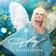 Dolly Parton's New Album 'I Believe In You' Releases Tomorrow