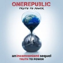 OneRepublic Release 'Truth To Power' on Mosley Music/Interscope Records