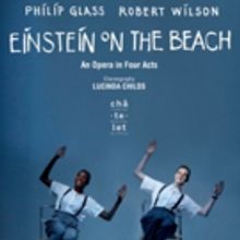 EINSTEIN ON THE BEACH Gagne Le Prix de la Critique 2016-2017