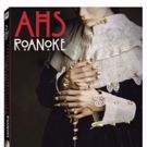 AMERICAN HORROR STORY: ROANOKE Comes to Blu-ray and DVD 10/3