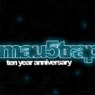 'mau5trap Ten Year Anniversary' A Retropsective Album Of A Decade Of Releases Out Now
