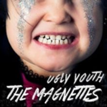 The Magnettes Release Debut Full-Length Album 'Ugly Youth' Today
